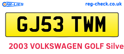 GJ53TWM are the vehicle registration plates.
