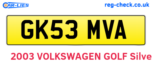 GK53MVA are the vehicle registration plates.