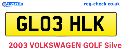 GL03HLK are the vehicle registration plates.