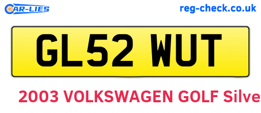 GL52WUT are the vehicle registration plates.