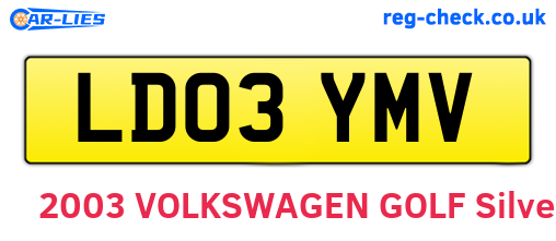 LD03YMV are the vehicle registration plates.