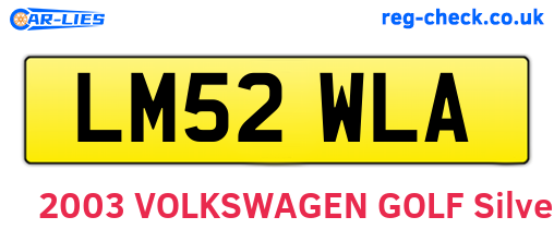 LM52WLA are the vehicle registration plates.