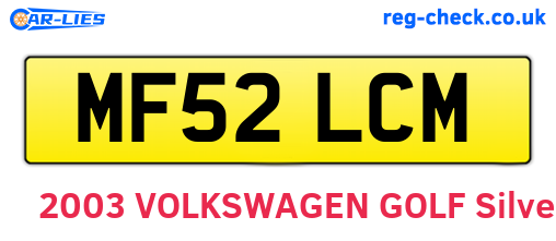 MF52LCM are the vehicle registration plates.
