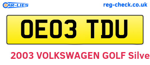 OE03TDU are the vehicle registration plates.