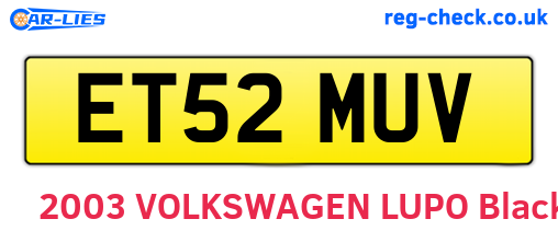 ET52MUV are the vehicle registration plates.