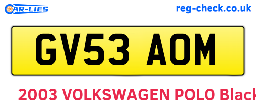 GV53AOM are the vehicle registration plates.