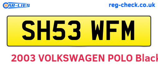 SH53WFM are the vehicle registration plates.
