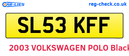 SL53KFF are the vehicle registration plates.