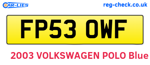 FP53OWF are the vehicle registration plates.