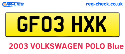 GF03HXK are the vehicle registration plates.