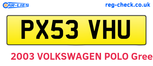 PX53VHU are the vehicle registration plates.
