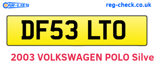 DF53LTO are the vehicle registration plates.