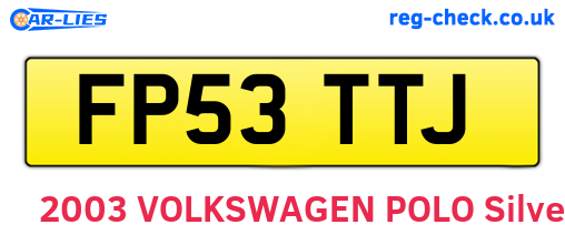 FP53TTJ are the vehicle registration plates.