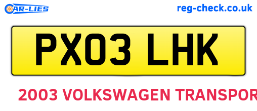 PX03LHK are the vehicle registration plates.