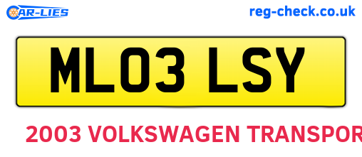 ML03LSY are the vehicle registration plates.