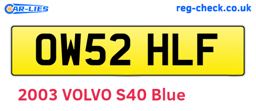 OW52HLF are the vehicle registration plates.