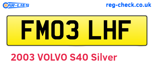 FM03LHF are the vehicle registration plates.