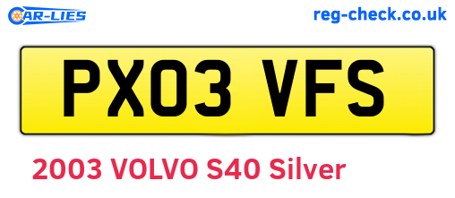 PX03VFS are the vehicle registration plates.