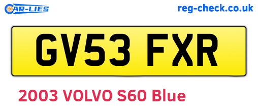 GV53FXR are the vehicle registration plates.