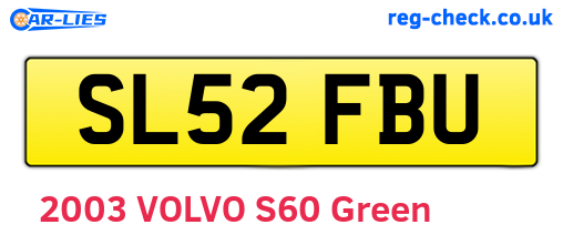 SL52FBU are the vehicle registration plates.