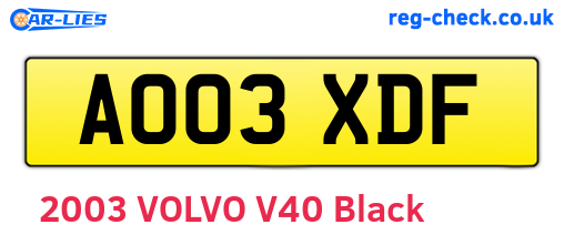 AO03XDF are the vehicle registration plates.