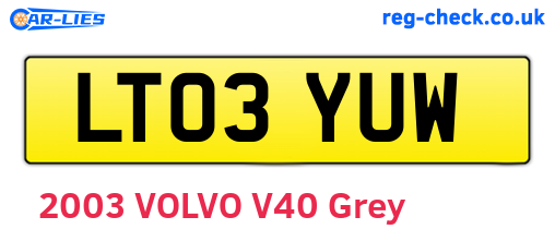 LT03YUW are the vehicle registration plates.