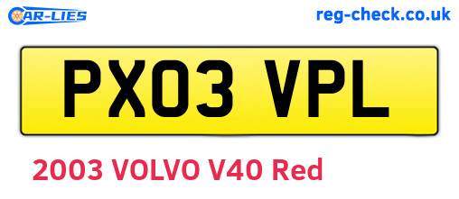 PX03VPL are the vehicle registration plates.