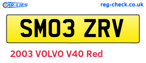 SM03ZRV are the vehicle registration plates.