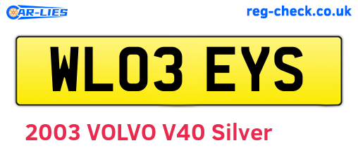 WL03EYS are the vehicle registration plates.