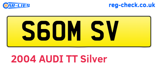 S60MSV are the vehicle registration plates.