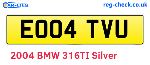 EO04TVU are the vehicle registration plates.