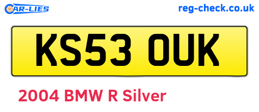 KS53OUK are the vehicle registration plates.