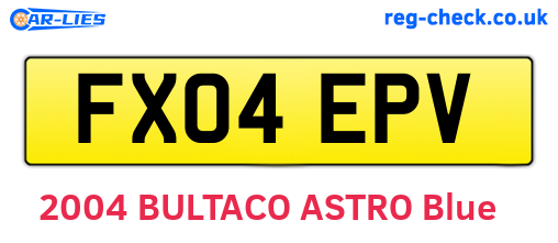 FX04EPV are the vehicle registration plates.