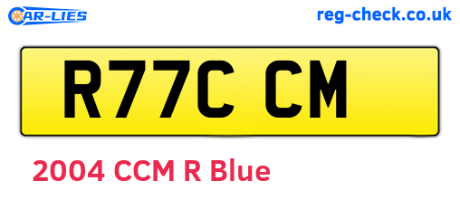 R77CCM are the vehicle registration plates.
