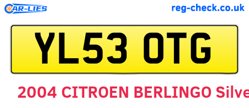 YL53OTG are the vehicle registration plates.
