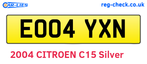 EO04YXN are the vehicle registration plates.