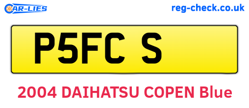 P5FCS are the vehicle registration plates.