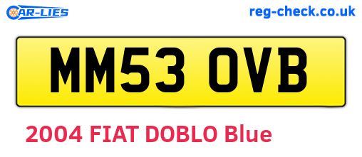 MM53OVB are the vehicle registration plates.