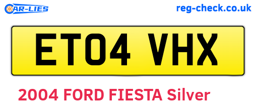 ET04VHX are the vehicle registration plates.