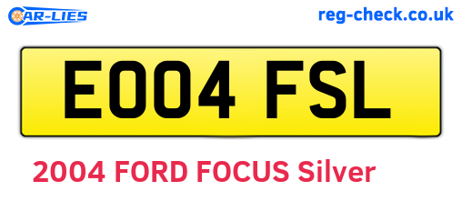 EO04FSL are the vehicle registration plates.