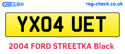 YX04UET are the vehicle registration plates.