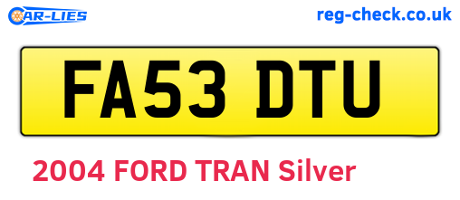 FA53DTU are the vehicle registration plates.