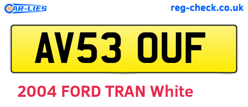 AV53OUF are the vehicle registration plates.