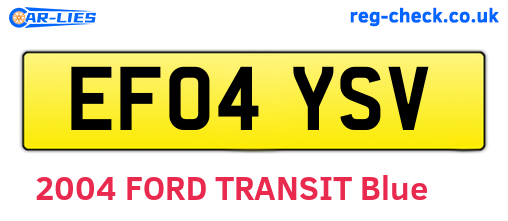 EF04YSV are the vehicle registration plates.