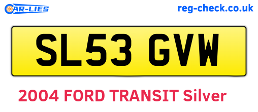 SL53GVW are the vehicle registration plates.