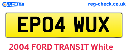 EP04WUX are the vehicle registration plates.