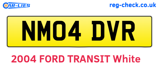 NM04DVR are the vehicle registration plates.