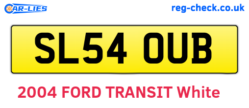 SL54OUB are the vehicle registration plates.