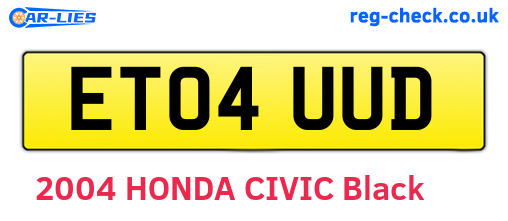 ET04UUD are the vehicle registration plates.
