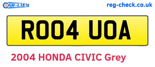 RO04UOA are the vehicle registration plates.